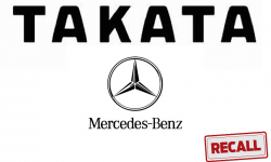 Mercedes-Benz Recalls Cars to Fix Takata Airbags